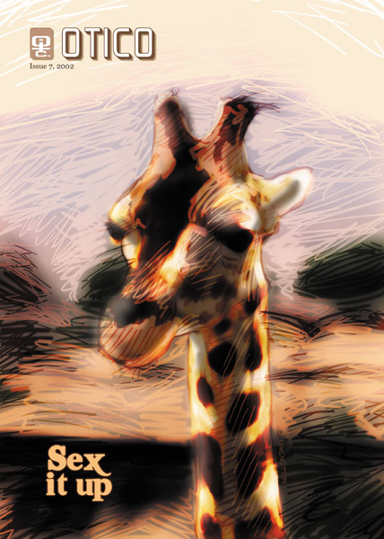 Otico, Issue 7, 2002 -- a sexy giraffe